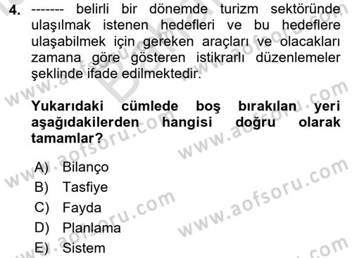 Turizm Ekonomisi Dersi 2023 - 2024 Yılı (Final) Dönem Sonu Sınav Soruları 4. Soru