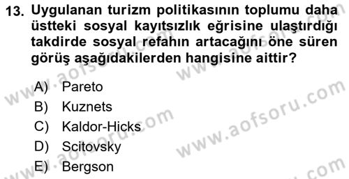 Turizm Ekonomisi Dersi 2023 - 2024 Yılı Yaz Okulu Sınav Soruları 13. Soru