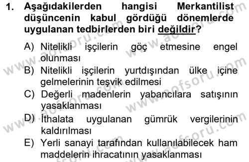 Uluslararası İktisat Dersi 2012 - 2013 Yılı (Vize) Ara Sınav Soruları 1. Soru