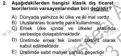 Uluslararası İktisat Dersi 2012 - 2013 Yılı (Vize) Ara Sınav Soruları 2. Soru