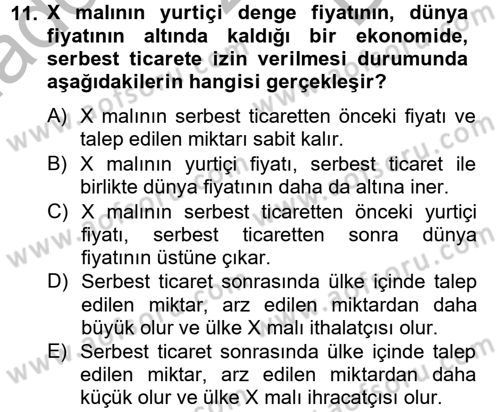Uluslararası İktisat Dersi 2012 - 2013 Yılı (Final) Dönem Sonu Sınav Soruları 11. Soru