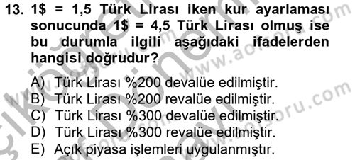 Uluslararası İktisat Dersi 2012 - 2013 Yılı (Final) Dönem Sonu Sınav Soruları 13. Soru
