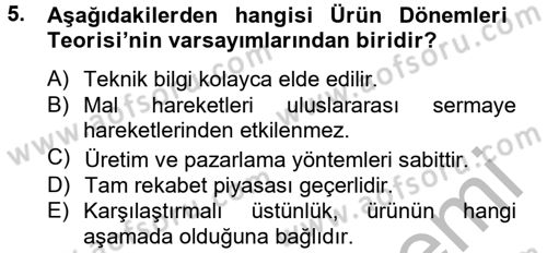 Uluslararası İktisat Dersi 2012 - 2013 Yılı (Final) Dönem Sonu Sınav Soruları 5. Soru