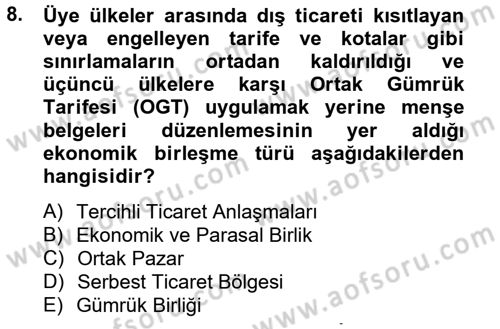 Uluslararası İktisat Dersi 2012 - 2013 Yılı (Final) Dönem Sonu Sınav Soruları 8. Soru