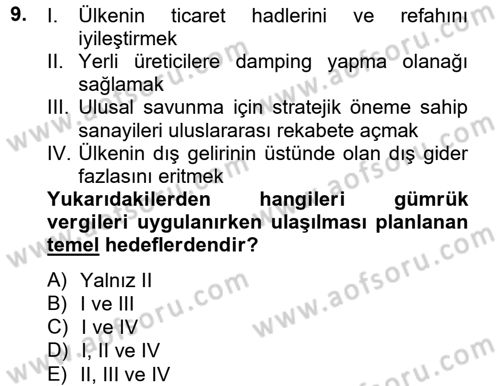 Uluslararası İktisat Dersi 2012 - 2013 Yılı (Final) Dönem Sonu Sınav Soruları 9. Soru