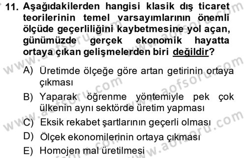 Uluslararası İktisat Dersi 2013 - 2014 Yılı (Vize) Ara Sınav Soruları 11. Soru