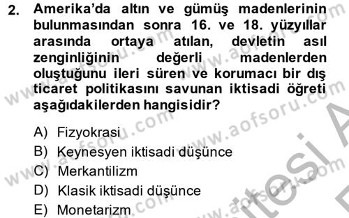 Uluslararası İktisat Dersi 2013 - 2014 Yılı (Vize) Ara Sınav Soruları 2. Soru