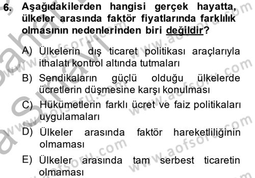 Uluslararası İktisat Dersi 2013 - 2014 Yılı (Vize) Ara Sınav Soruları 6. Soru