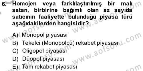 Uluslararası İktisat Dersi 2013 - 2014 Yılı (Final) Dönem Sonu Sınav Soruları 6. Soru