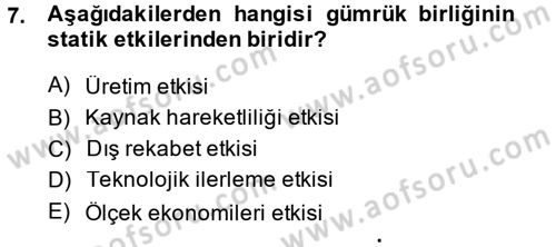 Uluslararası İktisat Dersi 2013 - 2014 Yılı (Final) Dönem Sonu Sınav Soruları 7. Soru