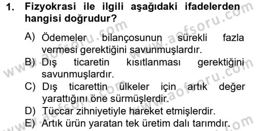 Uluslararası İktisat Dersi 2013 - 2014 Yılı Tek Ders Sınav Soruları 1. Soru