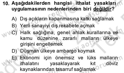 Uluslararası İktisat Dersi 2013 - 2014 Yılı Tek Ders Sınav Soruları 10. Soru