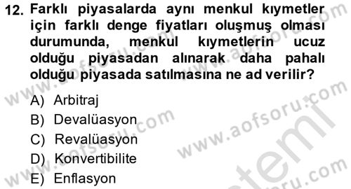 Uluslararası İktisat Dersi 2013 - 2014 Yılı Tek Ders Sınav Soruları 12. Soru