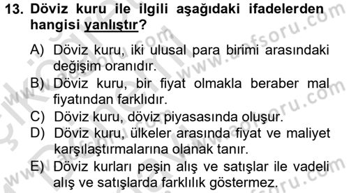 Uluslararası İktisat Dersi 2013 - 2014 Yılı Tek Ders Sınav Soruları 13. Soru