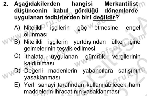 Uluslararası İktisat Dersi 2013 - 2014 Yılı Tek Ders Sınav Soruları 2. Soru