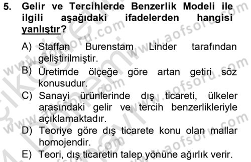 Uluslararası İktisat Dersi 2013 - 2014 Yılı Tek Ders Sınav Soruları 5. Soru