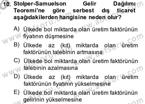 Uluslararası İktisat Dersi 2014 - 2015 Yılı (Vize) Ara Sınav Soruları 10. Soru