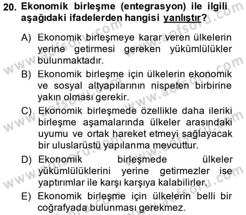 Uluslararası İktisat Dersi 2014 - 2015 Yılı (Vize) Ara Sınav Soruları 20. Soru
