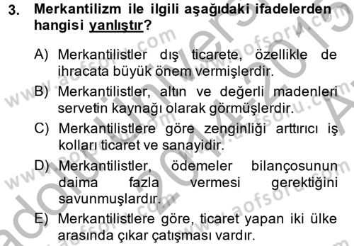 Uluslararası İktisat Dersi 2014 - 2015 Yılı (Vize) Ara Sınav Soruları 3. Soru