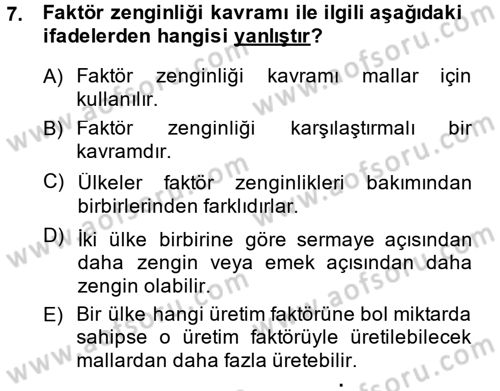 Uluslararası İktisat Dersi 2014 - 2015 Yılı (Vize) Ara Sınav Soruları 7. Soru