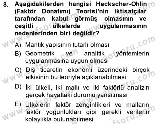 Uluslararası İktisat Dersi 2014 - 2015 Yılı (Vize) Ara Sınav Soruları 8. Soru