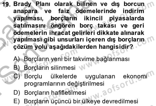 Uluslararası İktisat Dersi 2014 - 2015 Yılı (Final) Dönem Sonu Sınav Soruları 19. Soru