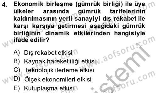 Uluslararası İktisat Dersi 2014 - 2015 Yılı (Final) Dönem Sonu Sınav Soruları 4. Soru
