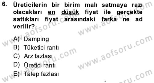 Uluslararası İktisat Dersi 2014 - 2015 Yılı (Final) Dönem Sonu Sınav Soruları 6. Soru