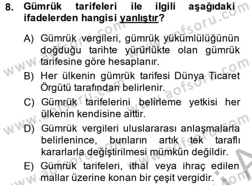 Uluslararası İktisat Dersi 2014 - 2015 Yılı (Final) Dönem Sonu Sınav Soruları 8. Soru