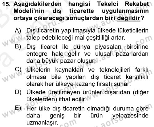 Uluslararası İktisat Dersi 2015 - 2016 Yılı (Vize) Ara Sınav Soruları 15. Soru