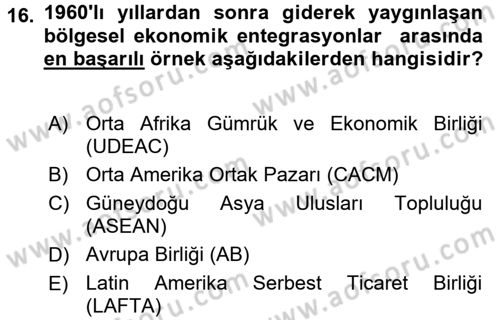 Uluslararası İktisat Dersi 2015 - 2016 Yılı (Vize) Ara Sınav Soruları 16. Soru