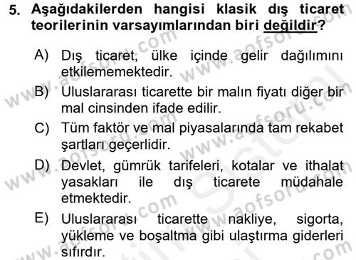 Uluslararası İktisat Dersi 2015 - 2016 Yılı (Vize) Ara Sınav Soruları 5. Soru