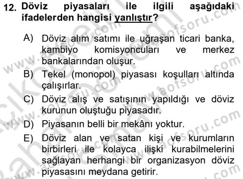 Uluslararası İktisat Dersi 2015 - 2016 Yılı (Final) Dönem Sonu Sınav Soruları 12. Soru