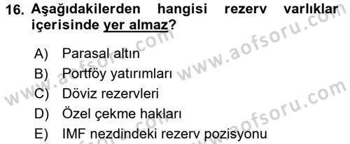 Uluslararası İktisat Dersi 2015 - 2016 Yılı (Final) Dönem Sonu Sınav Soruları 16. Soru