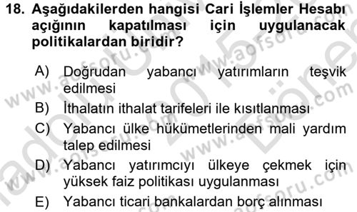 Uluslararası İktisat Dersi 2015 - 2016 Yılı (Final) Dönem Sonu Sınav Soruları 18. Soru