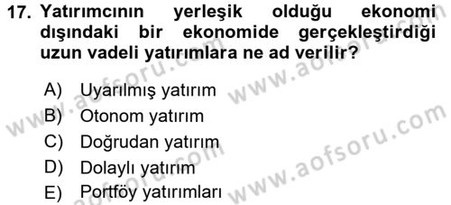 Uluslararası İktisat Dersi 2015 - 2016 Yılı Tek Ders Sınavı 17. Soru