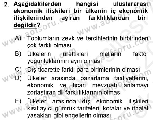 Uluslararası İktisat Dersi 2015 - 2016 Yılı Tek Ders Sınavı 2. Soru