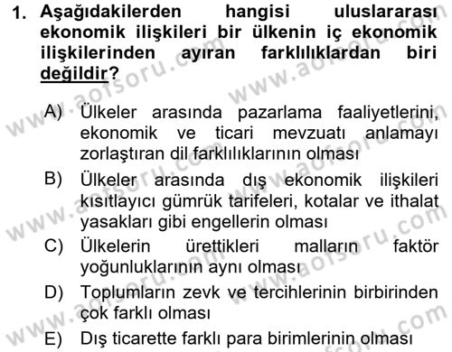 Uluslararası İktisat Dersi 2016 - 2017 Yılı 3 Ders Sınav Soruları 1. Soru