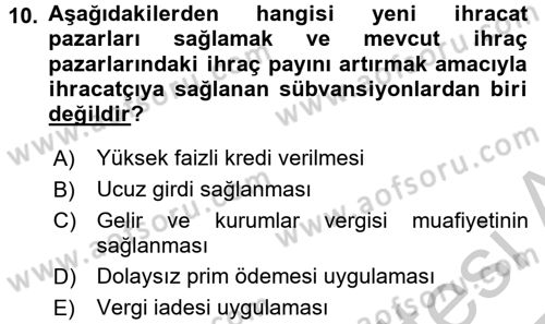 Uluslararası İktisat Dersi 2016 - 2017 Yılı 3 Ders Sınav Soruları 10. Soru