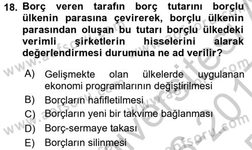 Uluslararası İktisat Dersi 2016 - 2017 Yılı 3 Ders Sınav Soruları 18. Soru
