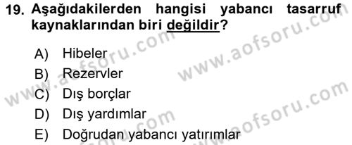 Uluslararası İktisat Dersi 2016 - 2017 Yılı 3 Ders Sınav Soruları 19. Soru