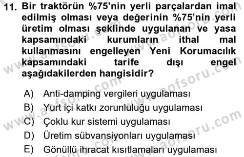 Uluslararası İktisat Dersi 2016 - 2017 Yılı (Final) Dönem Sonu Sınav Soruları 11. Soru