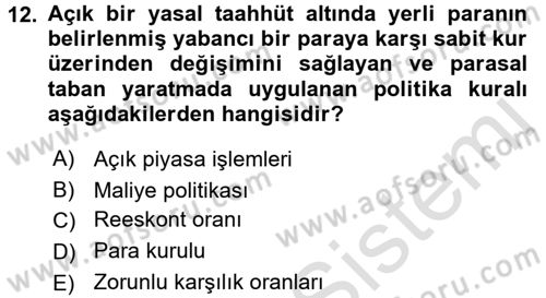 Uluslararası İktisat Dersi 2016 - 2017 Yılı (Final) Dönem Sonu Sınav Soruları 12. Soru