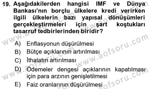 Uluslararası İktisat Dersi 2017 - 2018 Yılı 3 Ders Sınav Soruları 19. Soru