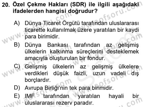 Uluslararası İktisat Dersi 2017 - 2018 Yılı 3 Ders Sınav Soruları 20. Soru
