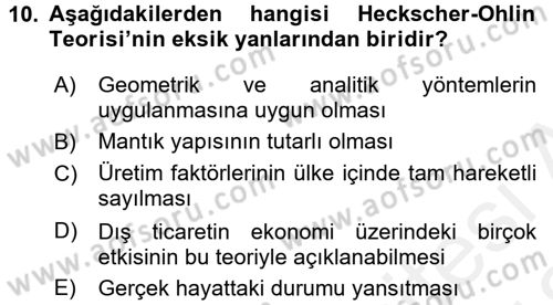 Uluslararası İktisat Dersi 2017 - 2018 Yılı (Vize) Ara Sınav Soruları 10. Soru