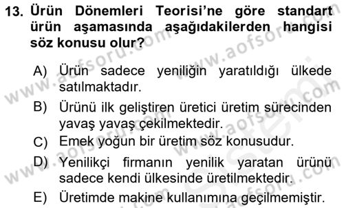 Uluslararası İktisat Dersi 2017 - 2018 Yılı (Vize) Ara Sınav Soruları 13. Soru