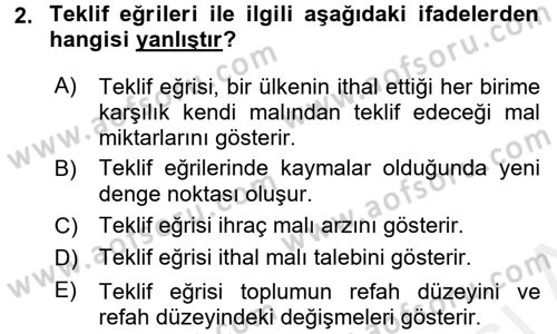 Uluslararası İktisat Dersi 2017 - 2018 Yılı (Vize) Ara Sınav Soruları 2. Soru