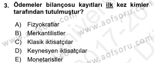 Uluslararası İktisat Dersi 2017 - 2018 Yılı (Vize) Ara Sınav Soruları 3. Soru