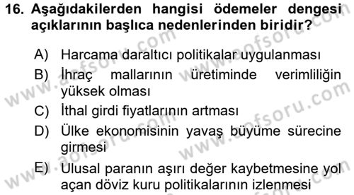 Uluslararası İktisat Dersi 2017 - 2018 Yılı (Final) Dönem Sonu Sınav Soruları 16. Soru